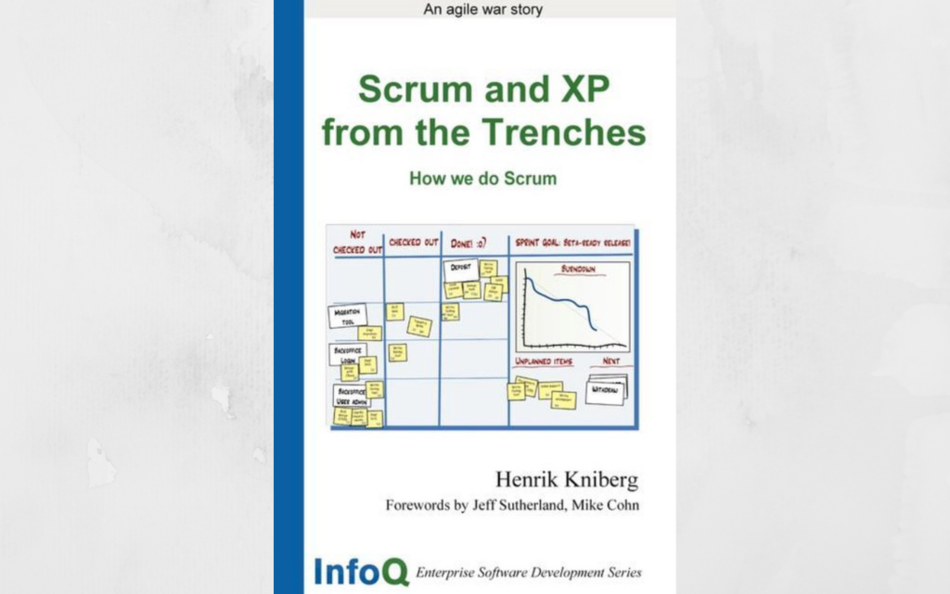 Scrum and XP from theTrenches – How we do scrum (2007), H. Kniberg