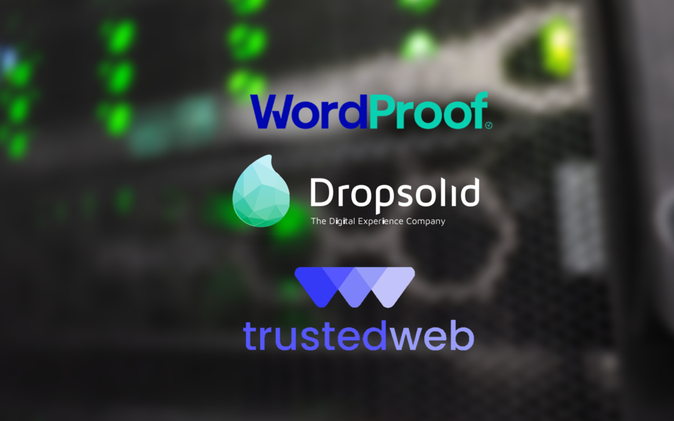 WordProof, Dropsolid en TrustedWeb